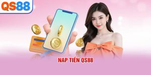 Nạp tiền QS88